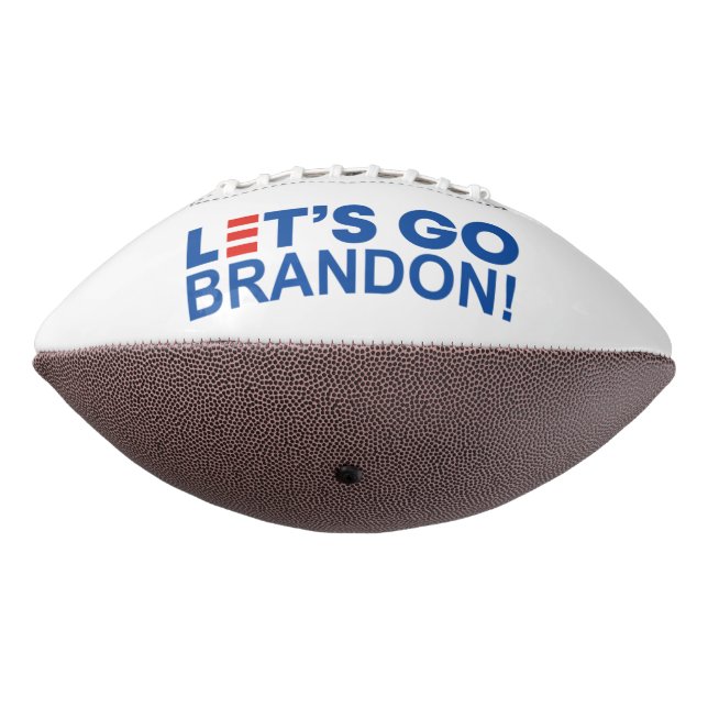 Let's Go Brandon | Anti Joe Biden Football (Rotated 270)