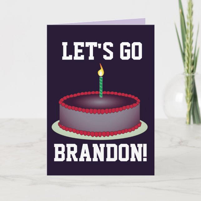 LET'S GO BRANDON! BIRTHDAY CARDS (Front)