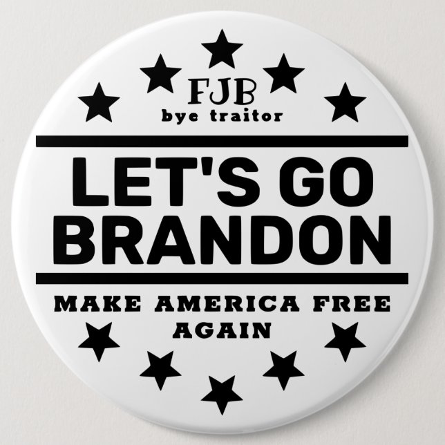 Lets Go Brandon BT  6 Cm Round Badge (Front)