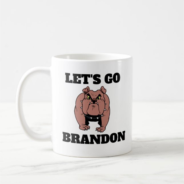 LET'S GO BRANDON BULL DOG Coffee Mugs (Left)