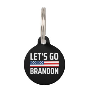 lets go brandon chant joe biden, funny lets go bra pet tag