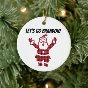 LET'S GO BRANDON! CHRISTMAS ORNAMENT