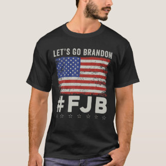 Let's Go Brandon Conservative Anti Liberal US Flag T-Shirt