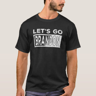 Lets Go Brandon Conservative Anti Liberal USA JB C T-Shirt