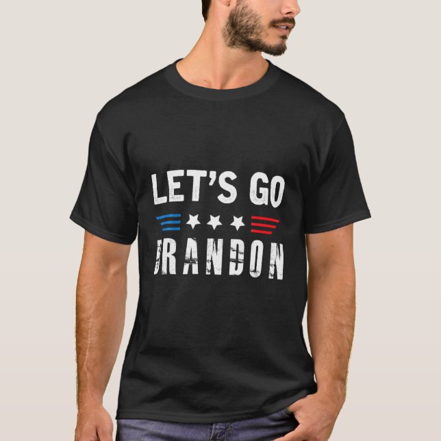 Let's Go Brandon Conservative US Flag Funny T-Shirt (Front)