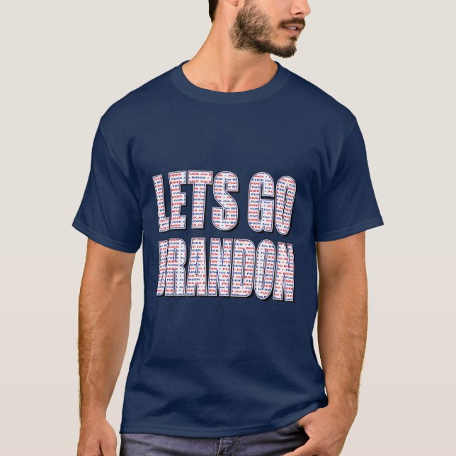 Let's Go Brandon FJB T-Shirt (Front)
