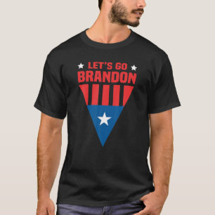Let's Go Brandon Funny Conservative Anti Liberal U T-Shirt