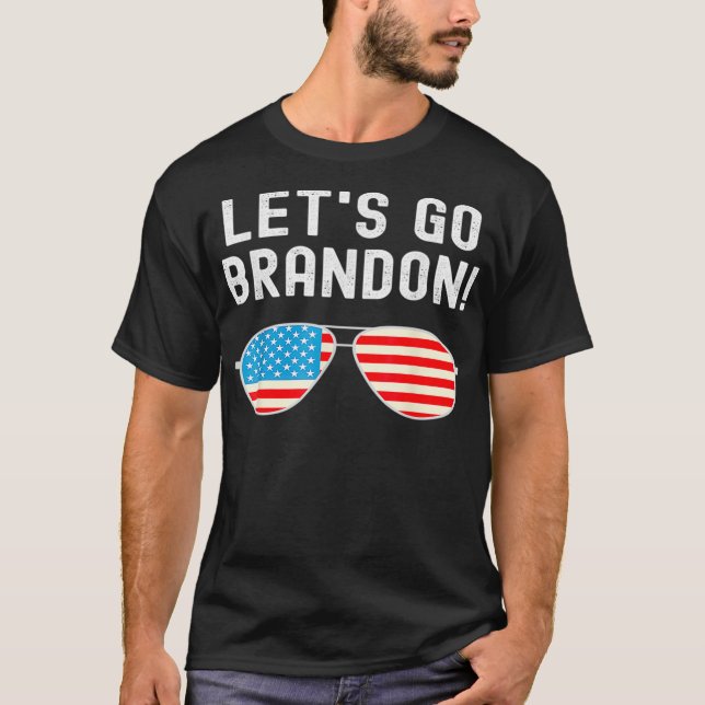 Let's Go Brandon Funny Meme  T-Shirt (Front)