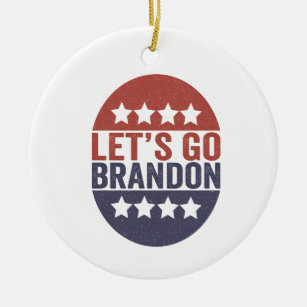 Let's go Brandon Funny Patriotic American Flag Ceramic Ornament