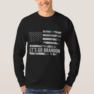 Let's go Brandon Funny Patriotic American Flag T-Shirt