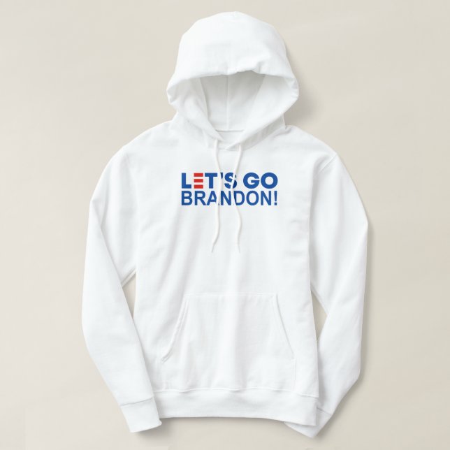 LET'S GO BRANDON! HOODIE (Design Front)