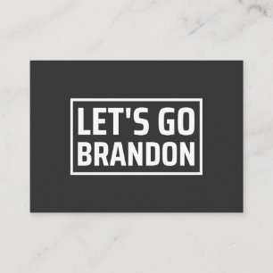 lets go brandon lets go brandon business card