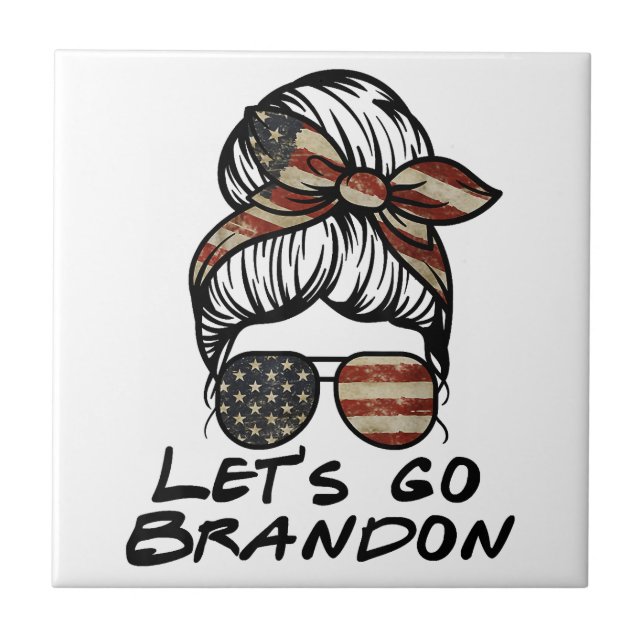 Let's Go Brandon, Lets Go Brandon  Ceramic Tile (Front)