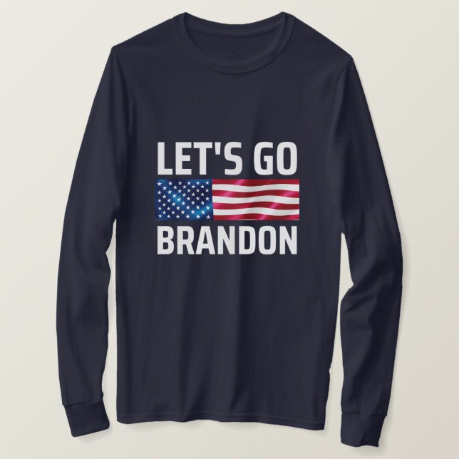 lets go brandon lets go brandon T-Shirt (Design Front)