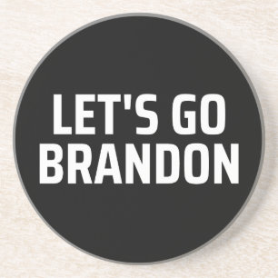 let's go brandon Magnet Coaster