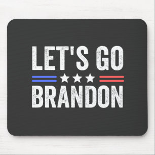 Let's Go Brandon Mouse Pad