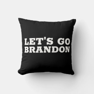 LET'S GO BRANDON PILLOW PILLOWS