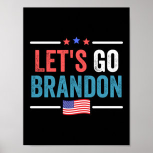 Let's Go Brandon Poster