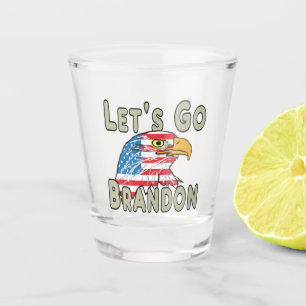 Let's Go Brandon Shot Glass