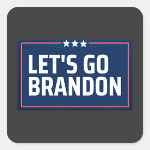 Let's Go Brandon Square Sticker