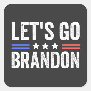 Let's Go Brandon Square Sticker