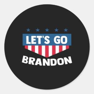 Lets Go Brandon Tee Funny Trendy Sarcastic Let#39; Classic Round Sticker