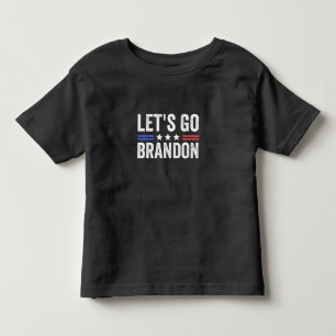 Let's Go Brandon Toddler T-Shirt