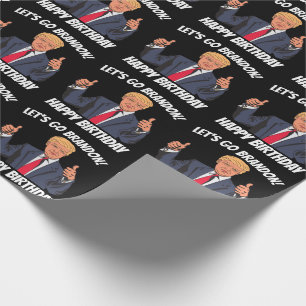 LET'S GO BRANDON TRUMP BIRTHDAY WRAPPING PAPER