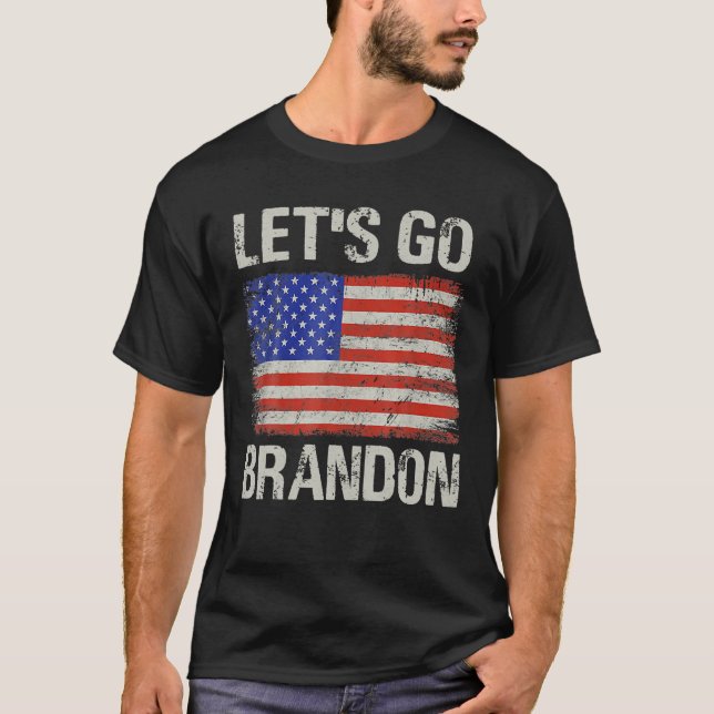 Let's Go Brandon US Flag Funny . T-Shirt (Front)