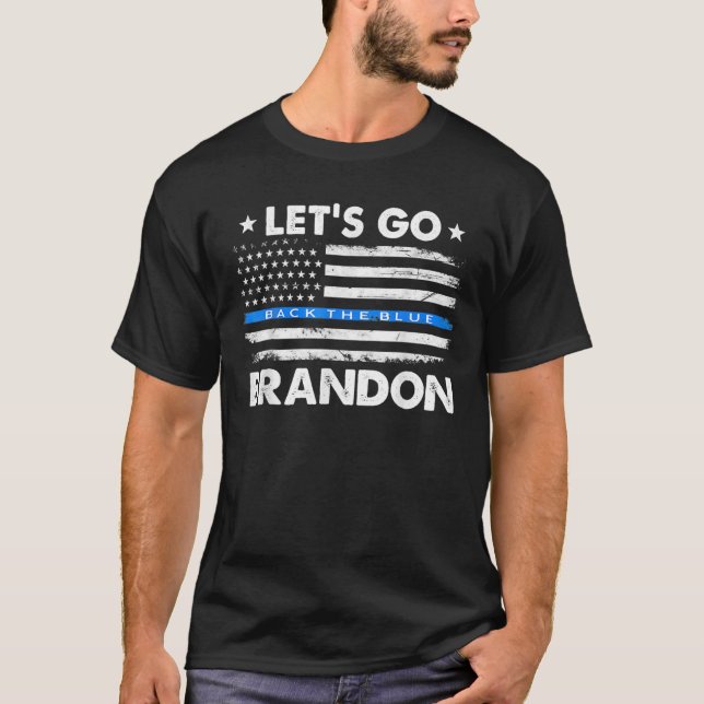 Let's Go Brandon US Flag . T-Shirt (Front)
