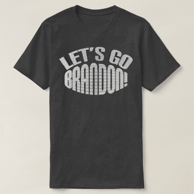 Lets Go BrandonText Design T-Shirt (Design Front)