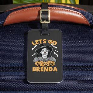 Let's Go Brenda Spooky Halloween Kamala Harris Luggage Tag