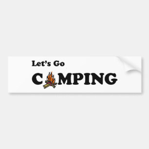 Let's Go Camping Camp Fire Bumper Sticker