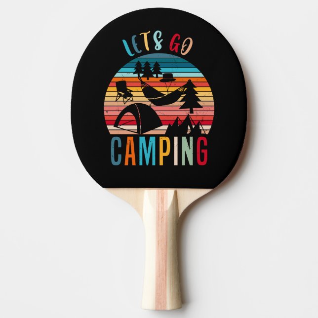 Lets Go Camping Ping Pong Paddle (Front)