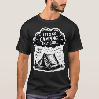 Lets Go Campinghey Said Funny Camping boy T-Shirt