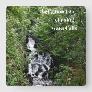 Let's Go Chasing Waterfalls Square Wall Clock