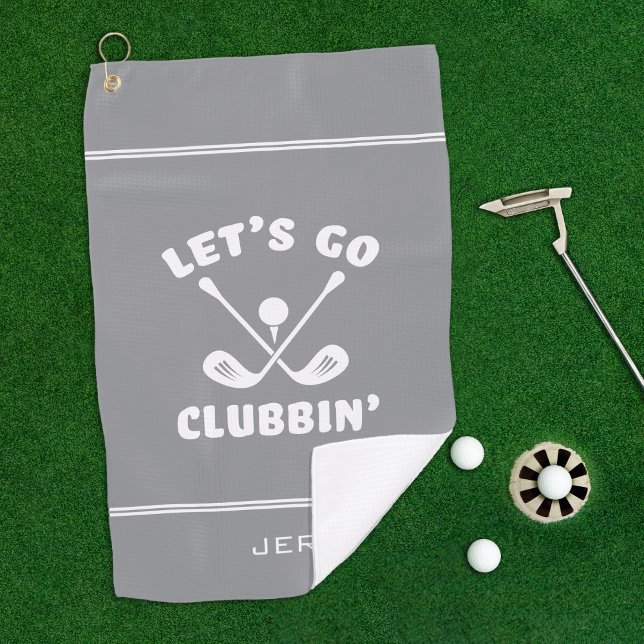 Let's Go Clubbin' Cute Golf Club Humour Golfer Gre Golf Towel (Creator Uploaded)