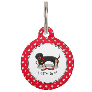 Let's Go! Dachshund (black and tan) Funny cute dog Pet Tag