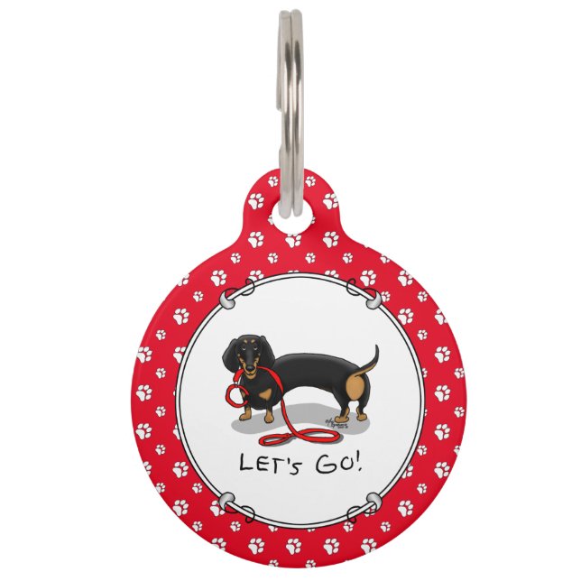 Let's Go! Dachshund (black and tan) Funny cute dog Pet Tag (Front)