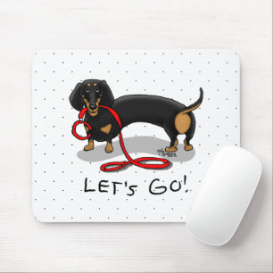 Let's Go! Dachshund Dog (black and tan) Funny cute Mouse Pad