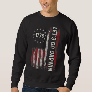 Lets Go Darwin Tee Trendy Sarcastic Let's Go Darw