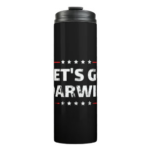 Let's Go Darwin Thermal Tumbler