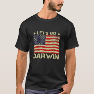 Lets Go Darwin Vintage American Flag T-Shirt