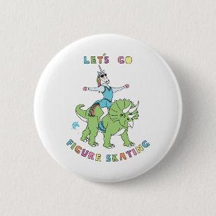 Let's Go Figure Skating Unicor Riding Dinosaur 6 Cm Round Badge
