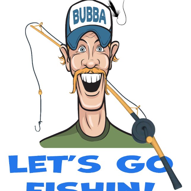 Let's Go Fishin T-Shirt (Creator Uploaded)