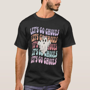 Let's Go Ghouls Cute Ghost Groovy Retro Halloween T-Shirt