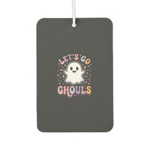Lets Go Ghouls Cute Halloween Ghost Graphic Design Car Air Freshener