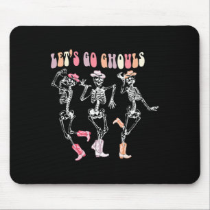 Let's Go Ghouls Dancing Skeleton Cowboy Western Ha Mouse Pad