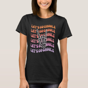Lets Go Ghouls Fun Til Death Do Us Party Bachelore T-Shirt