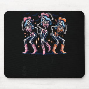 Lets Go Ghouls Funny Cowgirls Skeleton Halloween Mouse Pad